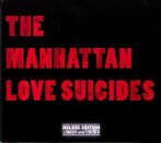 cd digi - The Manhattan Love Suicides - The Manhattan Lov..., Verzenden, Zo goed als nieuw