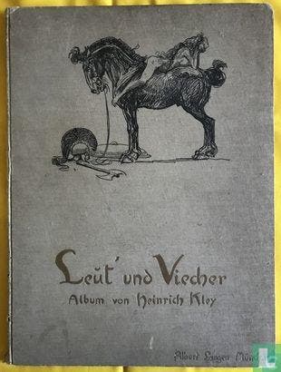 Kley, Heinrich - Leut und Viecher - 1912, Boeken, Verzenden, Gelezen
