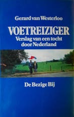 Voetreiziger 9789023424666 Gerard van Westerloo, Verzenden, Gelezen, Gerard van Westerloo