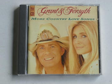 Grant & Forsyth - More Country Love songs, Ophalen of Verzenden, Zo goed als nieuw