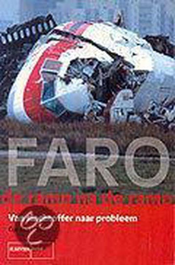 FARO, de ramp na ramp - C. ten Hove 9789059018082, Verzenden, Gelezen, C. ten Hove