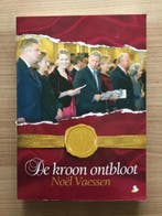 De kroon ontbloot 9789089070050 N. Vaessen, Verzenden, Gelezen, N. Vaessen