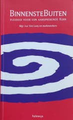 BinnensteBuiten 9789085281092 Luc Van Looy, Verzenden, Gelezen, Luc Van Looy