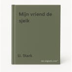 Mijn vriend de sjeik 9789056370619 U. Stark, Verzenden, Gelezen, U. Stark