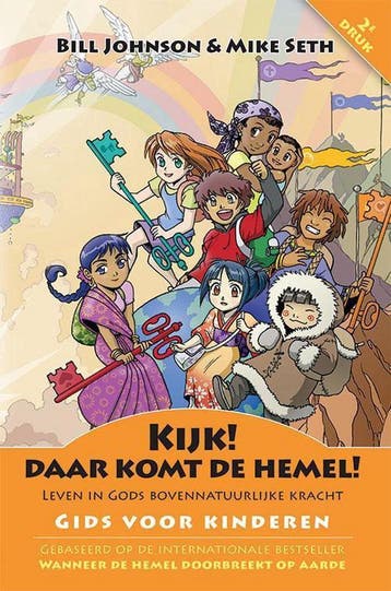 Kijk! Daar komt de hemel! 9789490489007 Bill Johnson, Verzenden, Zo goed als nieuw, Bill Johnson