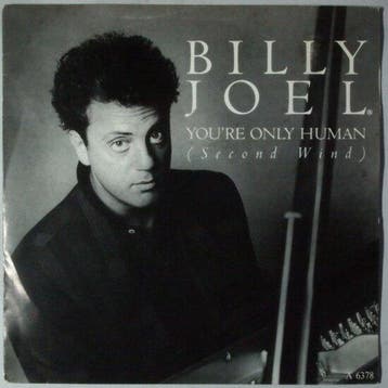 Billy Joel - Youre only human (Second wind) - Single, Verzenden, Nieuw in verpakking