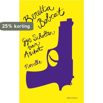 Beretta Bobcat - Gijs Scholten van Aschat 9789020412963, Verzenden, Zo goed als nieuw, Gijs Scholten van Aschat