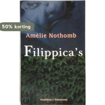 FILIPPICAS - A. Nothomb 9789065511812, Verzenden, Zo goed als nieuw, A. Nothomb