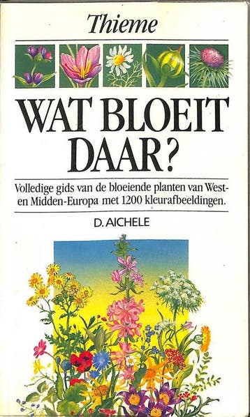 Wat bloeit daar - Aichele 9789003946713, Verzenden, Gelezen, Aichele