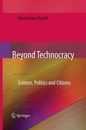 Beyond Technocracy - Massimiano Bucchi 9780387895215, Verzenden, Zo goed als nieuw, Massimiano Bucchi