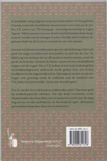 DOSSIER T.B.JOSHUA - Genezing in breder perspectief, Verzenden, Gelezen, R. van der Ven