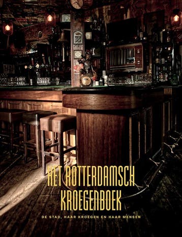 Het Rotterdamsch Kroegenboek | Rick Arnold | Nieuw, Ophalen of Verzenden, Nieuw, Rick Arnold