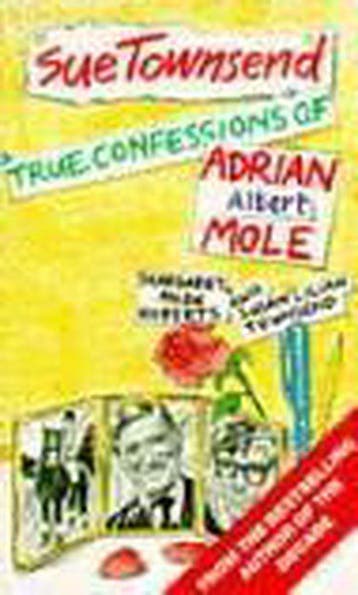 True Confessions of Adrian Albert Mole | - Townsend, Verzenden, Gelezen