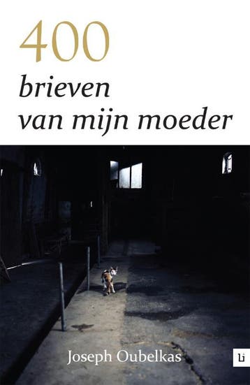 400 brieven van mijn moeder - Joseph Oubelkas 9789048490141, Verzenden, Gelezen, Joseph Oubelkas