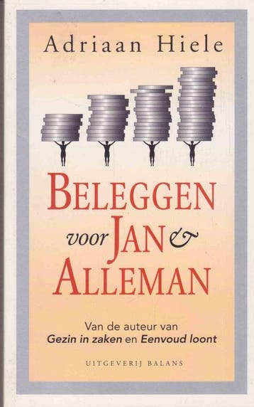 Beleggen voor Jan & alleman - Hiele, Verzenden, Gelezen