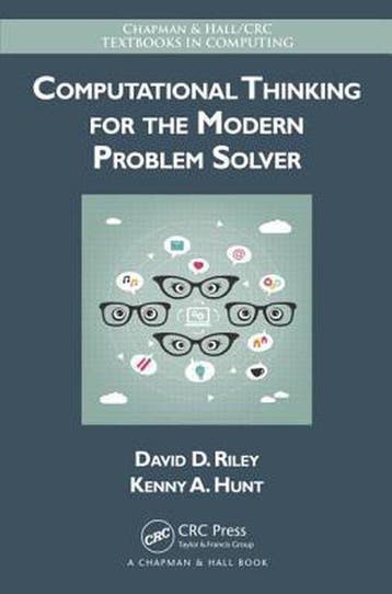9781466587779 Computational Thinking For The Modern Pr, Verzenden, Zo goed als nieuw, David D Riley