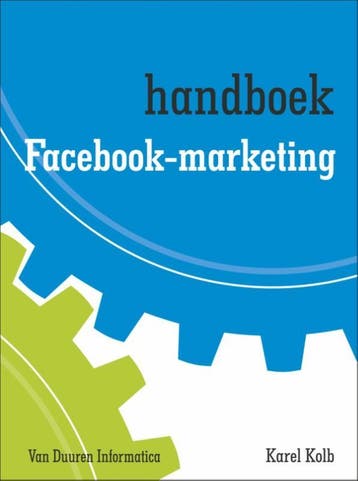 Facebook marketing 9789059407640, Zo goed als nieuw