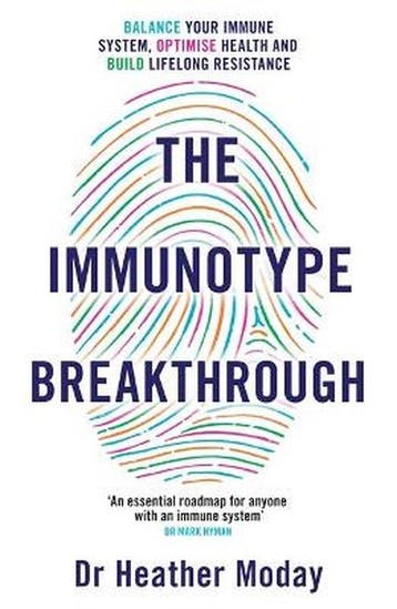 The Immunotype Breakthrough - Heather Moday 9781398706026, Verzenden, Gelezen, Heather Moday