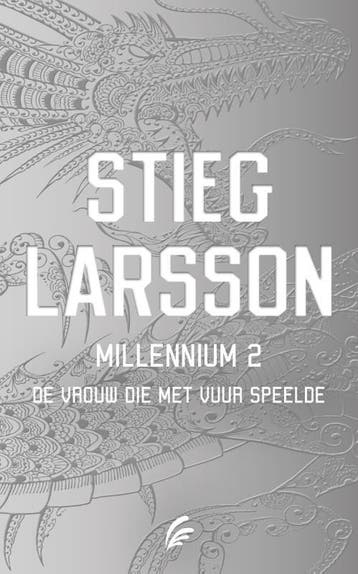 De vrouw die met vuur speelde / Millennium / 2 - Stieg, Verzenden, Zo goed als nieuw, Stieg Larsson