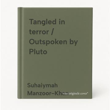 Tangled in terror / Outspoken by Pluto 9780745345413, Boeken, Verzenden, Zo goed als nieuw, Suhaiymah Manzoor-Khan