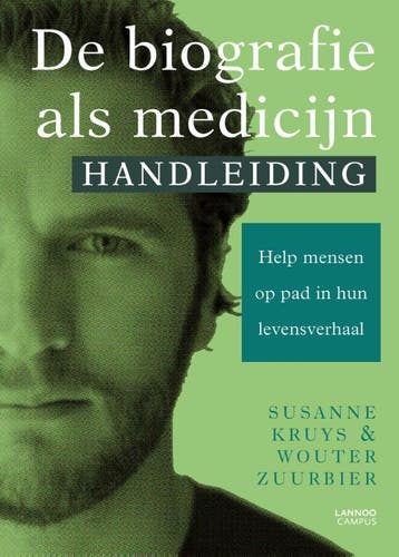 De biografie als medicijn - Susanne Kruys 9789401466769, Verzenden, Zo goed als nieuw, Susanne Kruys