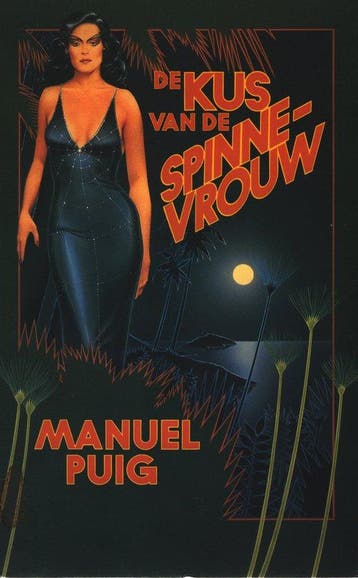 De kus van de spinnevrouw - Puig, Verzenden, Gelezen