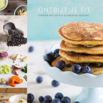 Ontbijt je fit – Starten met de vijf elementen voeding, Verzenden, Gelezen, Jutta Koehler