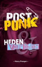 Postpunk 9789023258513 Harry Prenger, Boeken, Verzenden, Zo goed als nieuw, Harry Prenger