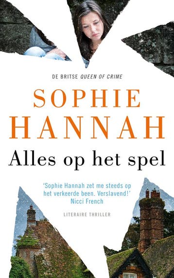 Alles op het spel - Sophie Hannah 9789026147913, Verzenden, Gelezen, Sophie Hannah