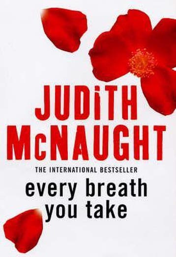 Every Breath You Take - Judith McNaught 9780749907983, Verzenden, Zo goed als nieuw, Judith McNaught