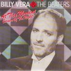 vinyl single 7 inch - Billy Vera &amp; The Beaters - At T..., Verzenden, Zo goed als nieuw