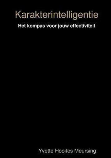 Karakterintelligentie - Yvette Hooites Meursing, Verzenden, Zo goed als nieuw, Yvette Hooites Meursing