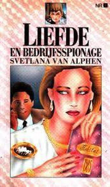 Liefde en bedrijfsspionage 8710952924522 Svetlana van Alphen, Verzenden, Gelezen, Svetlana van Alphen