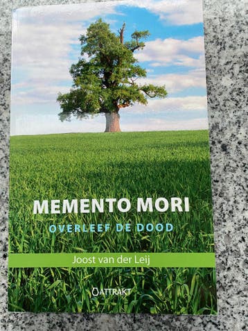 Memento morio -overleef de dood  (Joost van der Leij), Gelezen, Verzenden, Persoonlijkheidsleer, Joost van der Leij