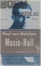 MUSIC HALL (OOIEVAAR) 9789057130731 P. van Ostaijen, Boeken, Verzenden, Gelezen, P. van Ostaijen