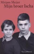 MIJN BROER ISCHA 9789050000475 M. Meijer, Verzenden, Zo goed als nieuw, M. Meijer
