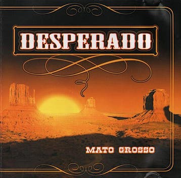 Mato Grosso - Desperado, Ophalen of Verzenden, Gebruikt