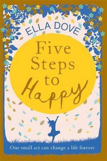 Five Steps to Happy 9781409184560 Ella Dove, Verzenden, Gelezen, Ella Dove