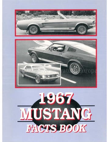 1967 MUSTANG FACTS BOOK, Nieuw, Ford, Author