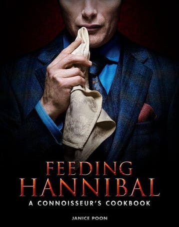 9781783297665 Feeding Hannibal Janice Poon, Verzenden, Nieuw, Janice Poon