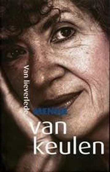 Van lieverlede / Kopstukken / 6 - M. Van Keulen, Verzenden, Gelezen, M. Van Keulen