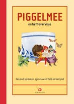 Piggelmee en het tovervisje 9789054441953, Boeken, Verzenden, Zo goed als nieuw