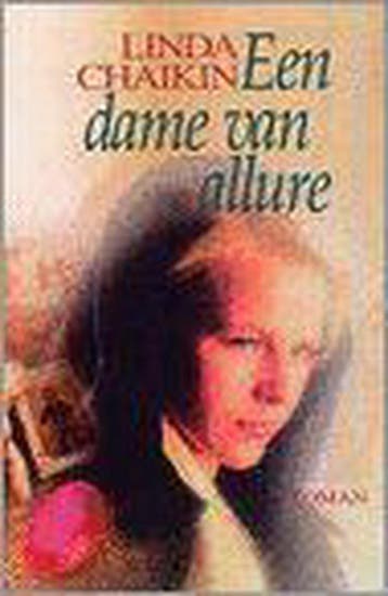Een dame van allure - Linda Chaikin 9789043502535, Verzenden, Gelezen, Linda Chaikin