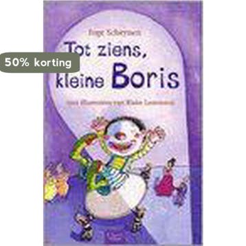 Tot ziens, kleine Boris / Bobo / 3 - I. Scheynen, Verzenden, Gelezen, I. Scheynen