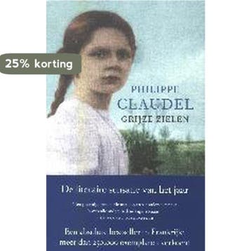 Grijze zielen - Philippe Claudel 9789023414865, Verzenden, Gelezen, Philippe Claudel