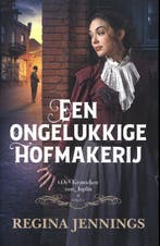 Een ongelukkige hofmakerij / De Kronieken van Joplin / Deel, Boeken, Verzenden, Gelezen, Regina Jennings