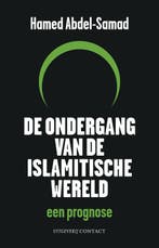 De ondergang van de islamitische wereld 9789025436575, Verzenden, Gelezen, Hamed Abdel-Samad
