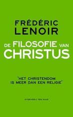 De filosofie van Christus 9789025903831 Frédéric Lenoir, Boeken, Verzenden, Zo goed als nieuw, Frédéric Lenoir