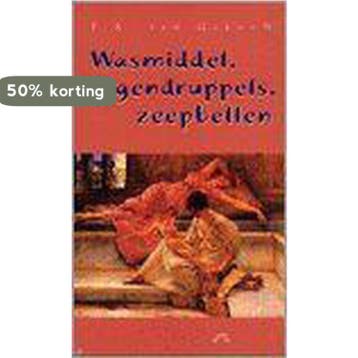Wasmiddel, regendruppels, zeepbellen - F.X. van en, Verzenden, Gelezen, F.X. van en