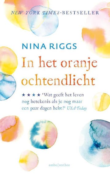 In het oranje ochtendlicht 9789026339066 Nina Riggs, Verzenden, Gelezen, Nina Riggs